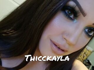 Thicckayla
