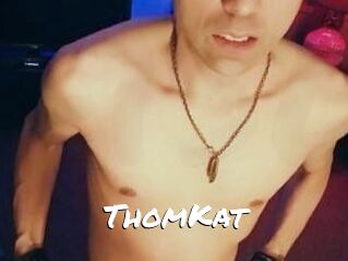ThomKat