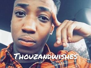 Thouzandwishes