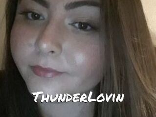 ThunderLovin