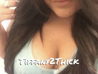Tiffany2Thick