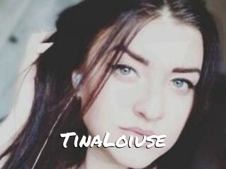 Tina_Loiuse
