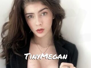 TinyMegan