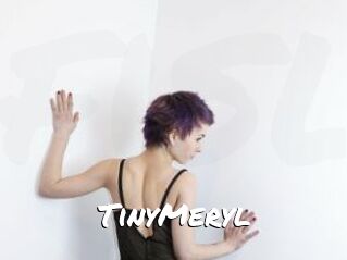 TinyMeryl
