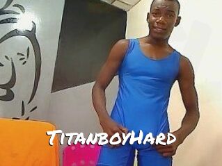 TitanboyHard
