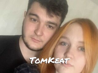 TomKeat
