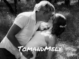 TomandMely