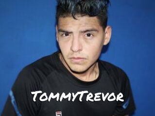 TommyTrevor