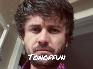 Tonoffun