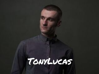 TonyLucas
