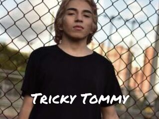 Tricky_Tommy