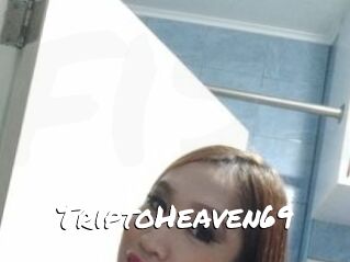 TriptoHeaven69