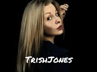 TrishJones