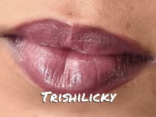Trishilicky