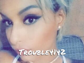 Trouble4142