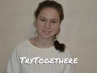 TryTogethere
