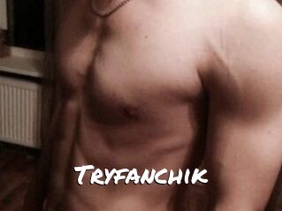 Tryfanchik
