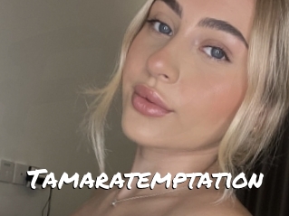 Tamaratemptation