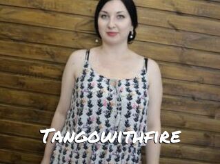 Tangowithfire
