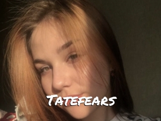 Tatefears