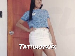 Tatiihotxxx