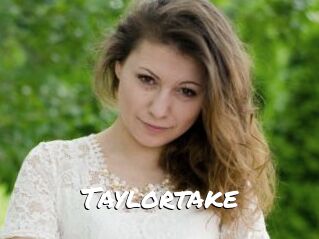 Taylortake