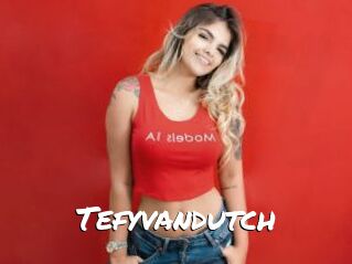 Tefyvandutch