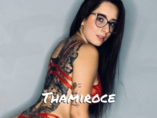 Thamiroce