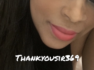 Thankyousir369