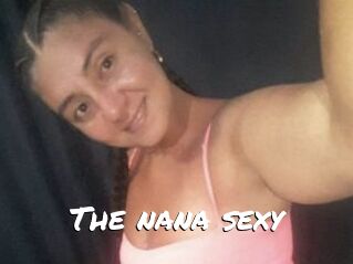 The_nana_sexy