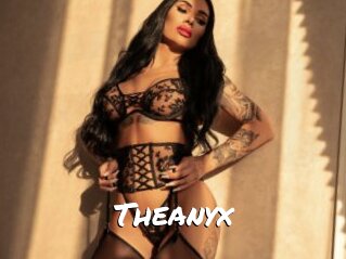 Theanyx