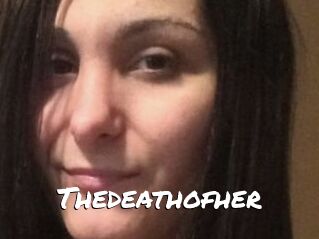 Thedeathofher