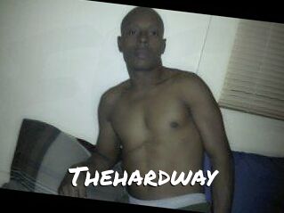 Thehardway