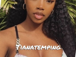 Tianatemping