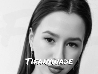 Tifanywade