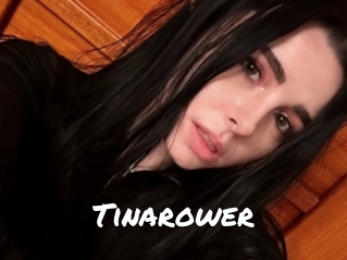Tinarower