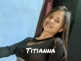 Titianna