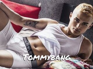 Tommybang