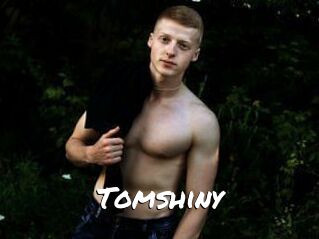 Tomshiny