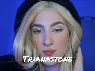 Trianastone