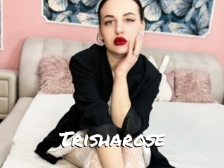 Trisharose