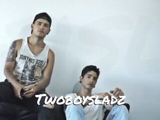 Twoboysladz