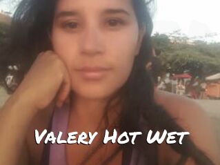 Valery_Hot_Wet