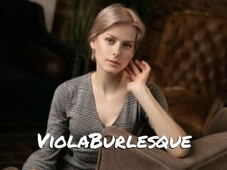 ViolaBurlesque
