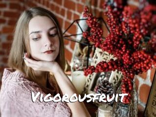Vigorousfruit