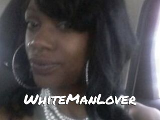 WhiteManLover