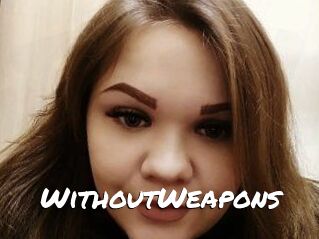WithoutWeapons