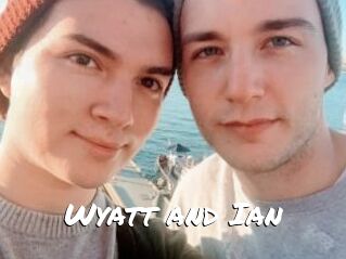 Wyatt_and_Ian