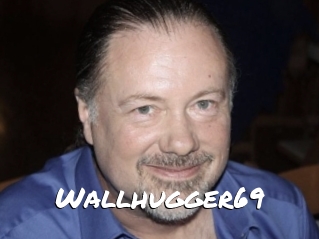 Wallhugger69