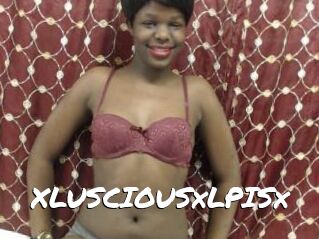 XLUSCIOUSxLPISx